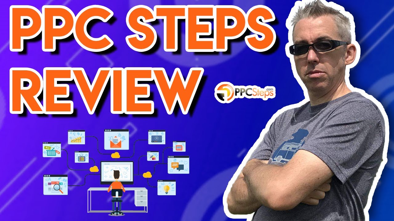 PPC Steps Review - ⚡How to Master Pay Per click Marketing ⚡ - YouTube
