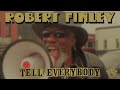 Capture de la vidéo Robert Finley - "Tell Everybody" [Official Music Video]