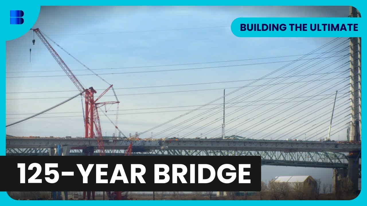 Samuel de Champlain Bridge - Building The Ultimate