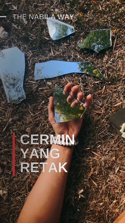 Cermin🪞#cermin #new #miniseries #kaca #storywa #quotes #kisah #fypシ゚ #hello #30detik #upload #kita