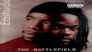EASTSIDE - THE BATTLEFIELD (FULL ALBUM) (1998)