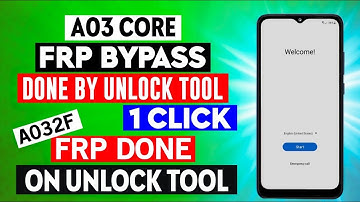 A03 core frp bypass done by unlock tool 1 click | A032f frp done on unlock tool