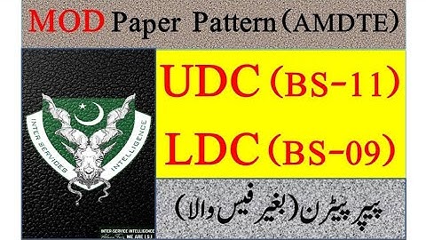 MOD Paper Pattern | UDC, LDC Paper Pattern | AMDTE Paper Pattern| Ministry of Defence Paper Pattern