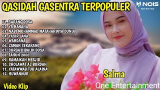 SHOLAWAT QASIDAH PENYEJUK HATI GASENTRA - SARANG DOSA, YA HANANA - 365 FULL ALBUM