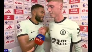 Cole Palmer Reece James Post Match Interview Nottingham Forest vs Chelsea 2-3