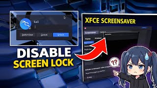 Как отключить блокировку экрана в Kali Linux XFCE (без терминала, работает в VirtualBox) screenshot 5