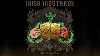 Video thumbnail of "Irish Moutarde - The Poison Trail"