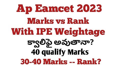 AP EAMCET Marks vs Rank 2023 Qualifying Scores, Combined Scores