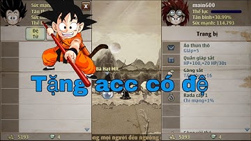 Ngọc rồng online - tặng acc Ngọc rồng có đệ cho ae