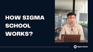 How Sigma School works