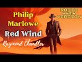 Philip marlowe red wind raymond chandler livre audio audio complet gratuit