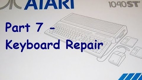 Atari 1040 STF Part 7 - Keyboard Repair