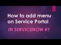 #7 How to add menu on Service Portal Header in ServiceNow | Custom Service Portal | #ServiceNow