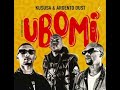 UBOMI   KUSUSA & ARGENTO DUST FT ZAKES BANTWINI