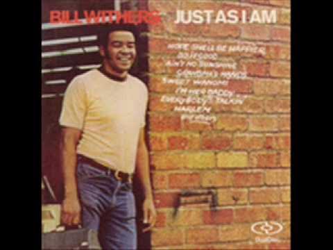 Bill Withers - Do It Good