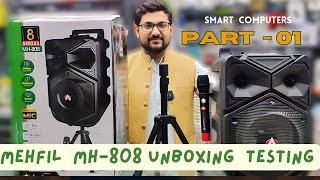 Mehfil Mh-808 Speaker Unboxing Testing | Mehfil series Part-01
