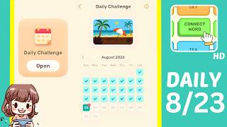 Connect Word Daily Challenge August 23 2026 Answers Walkthrough screenshot 3