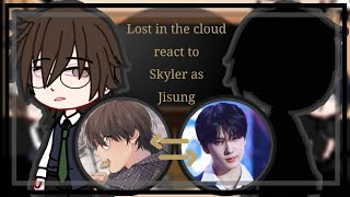 Реакция манги "Облако" на Скайлер это Джисон |"Lost in the cloud" react to Skyler as Jisung NCTxLITC