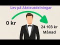 Hur mycket behöver man för att leva på utdelningar?