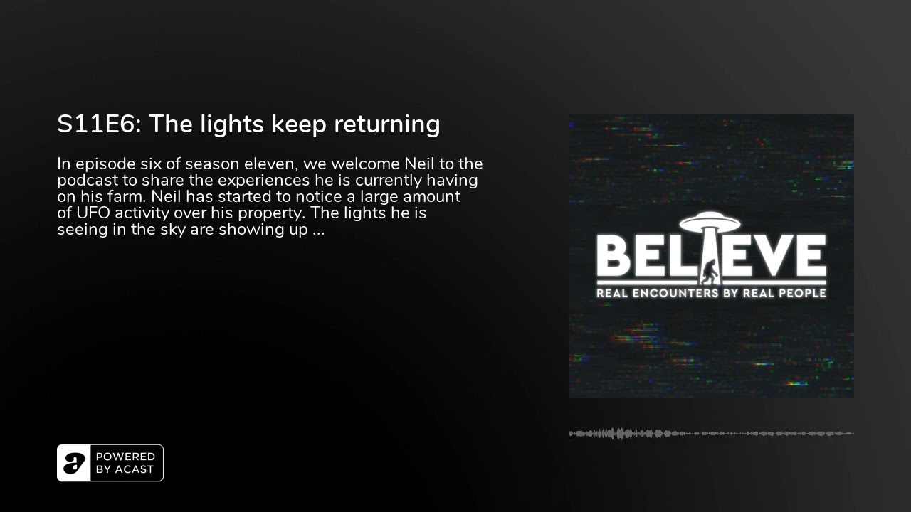 UFO ENCOUNTER - S11E6: The lights keep returning