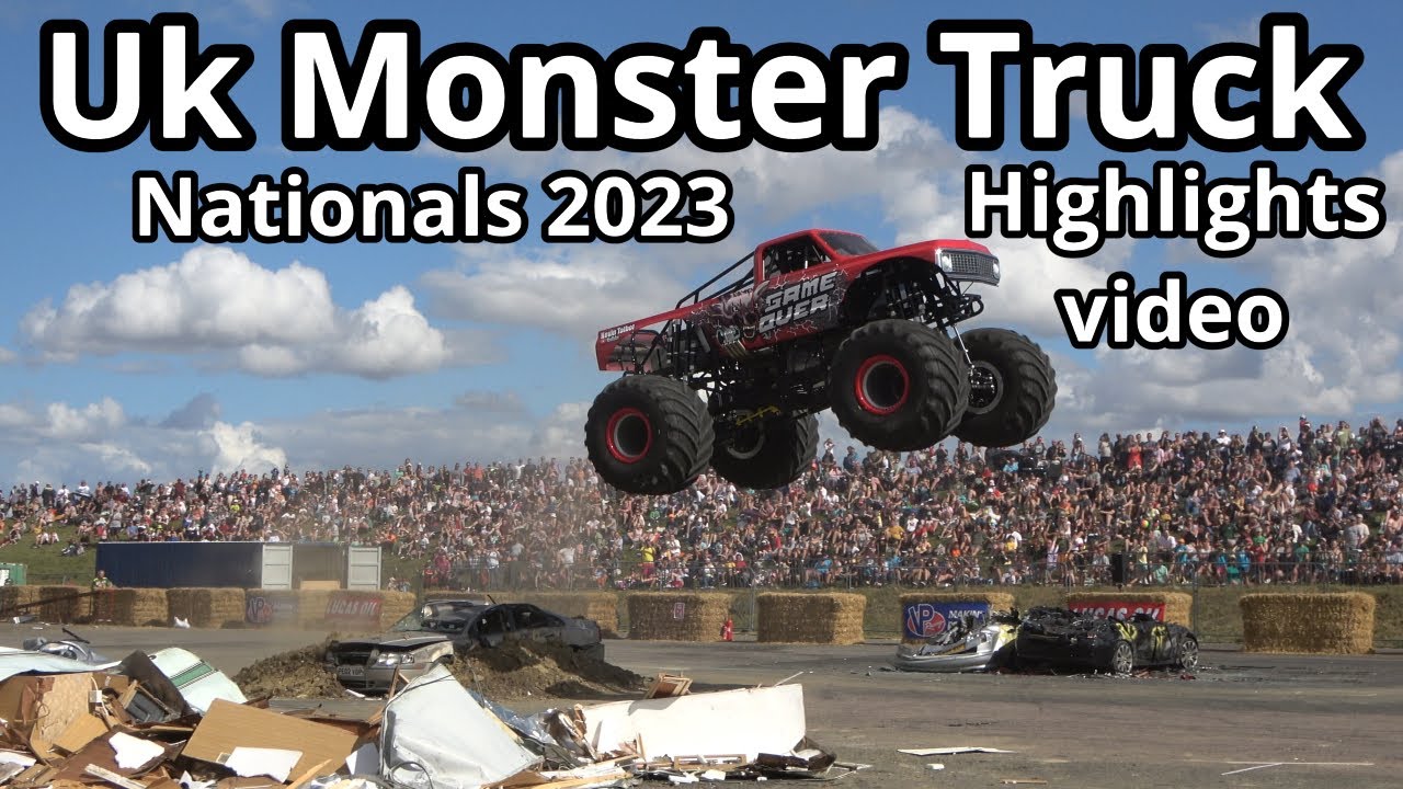 UK, Monster Truck, Nationals highlights video 2023