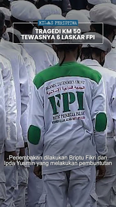 Kilas Peristiwa: Tragedi KM 50 Detik-detik Mencekam Penembakan 6 Pengawal Habib Rizieq Shihab