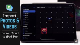 Import Photos \& Videos from iCloud to iPad Pro | Download iCloud Photos in iPad Pro