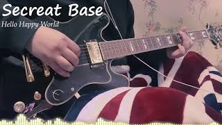 Video thumbnail of "【Bang Dream!】 Secreat Base ~ kimi ga kureta mono / secret base ～君がくれたもの～ - Hello Happy World (cover)"