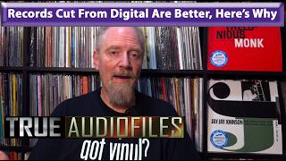 Records Cut From digital are better, Here’s why