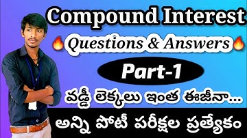 Compound Interest Mathematics Video Tutorial Best explanation part-1 | CI Short Tricks in Telugu