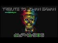 Tribute to johan ekman  mixed by alpha dog  4 hours best of  free download