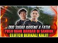 DUO SQUAD BARBAR BARENG A FATHI SAMPE CLUTCH BERKALI KALI!! - PUBG Mobile Indonesia