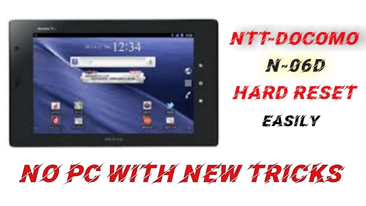 NTT-docomo N-06D Hard reset easily without PC || NTT-docomo N-06D