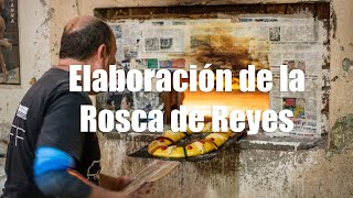 Elaboración de la Rosca de Reyes | Documentemos México
