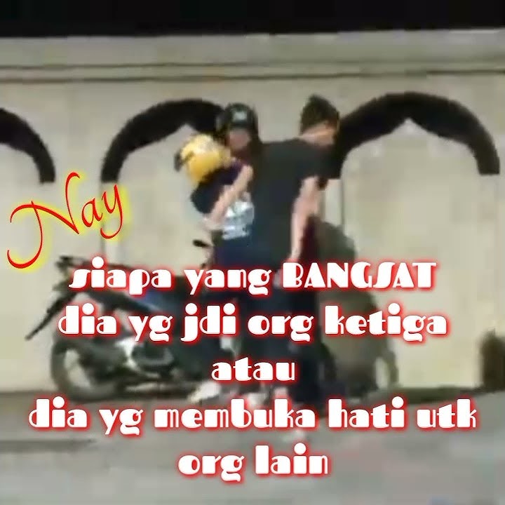 Story' WA cinta yg dikhianati,,siapa yg bangsat