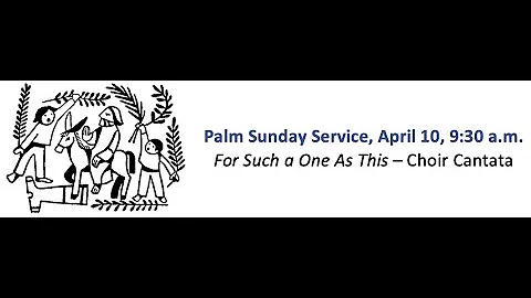 St. Paul 2022 Palm/Passion Sunday Cantata