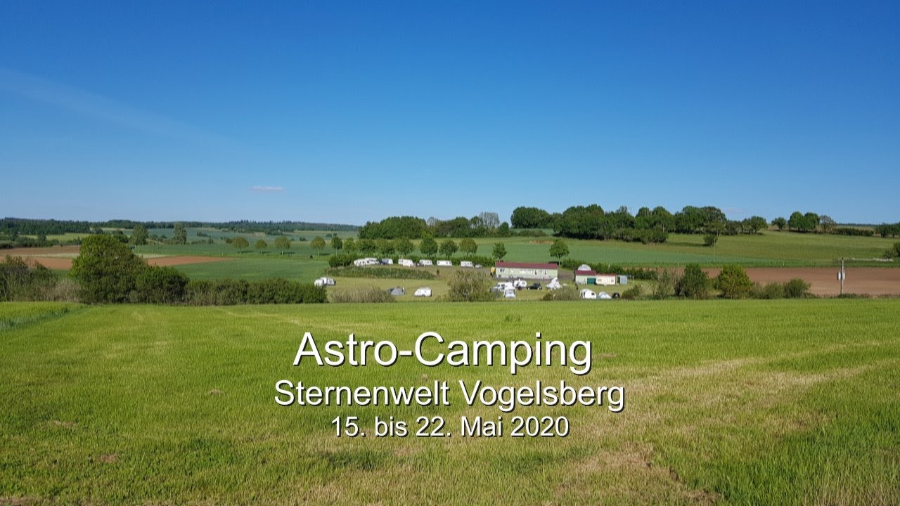 2020 05 Astro Camping Vogelsberg