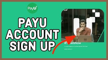 PayU Signup: How to Create PayU Account on PC 2023?