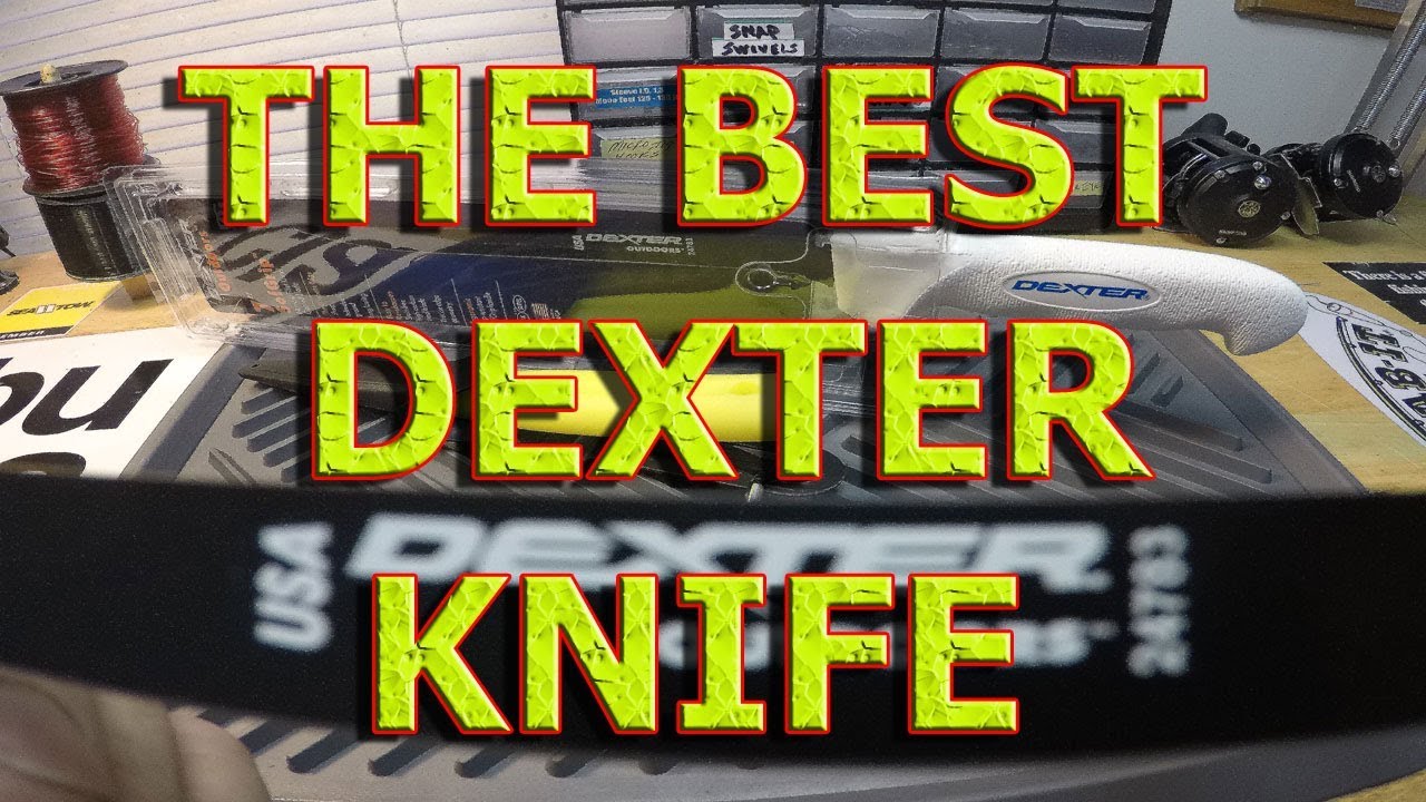 ''DEXTERGUARD'', THE BEST DEXTER FILLET KNIFE