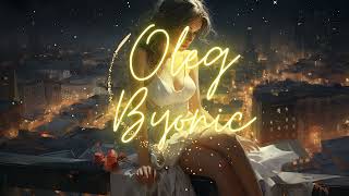 Oleg Byonic - The City I Miss