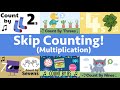 Skip Counting Songs / Multiplication Songs Compilation