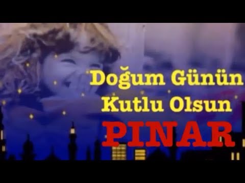 PINAR İyi ki Doğdun :) 3.VERSİYON Komik Doğum günü Mesajı *happy birthday Pınar* Made in Turkey :) 🎂