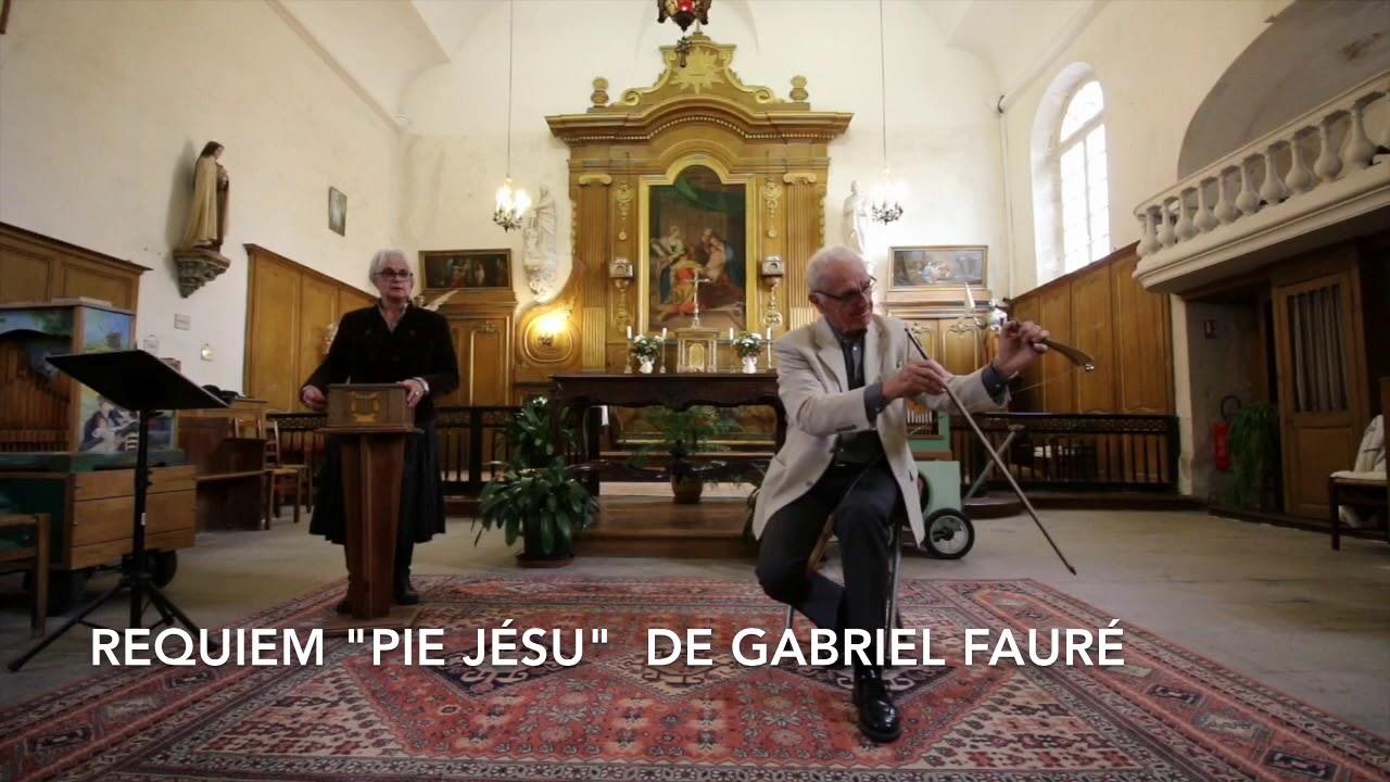 Requiem "Pie Jésu" de Gabriel Fauré scie musicale YouTube
