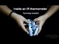 Inside an IR thermometer and how it works-  COVID -19 specials