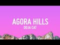 Doja Cat - Agora Hills ( lyrics )