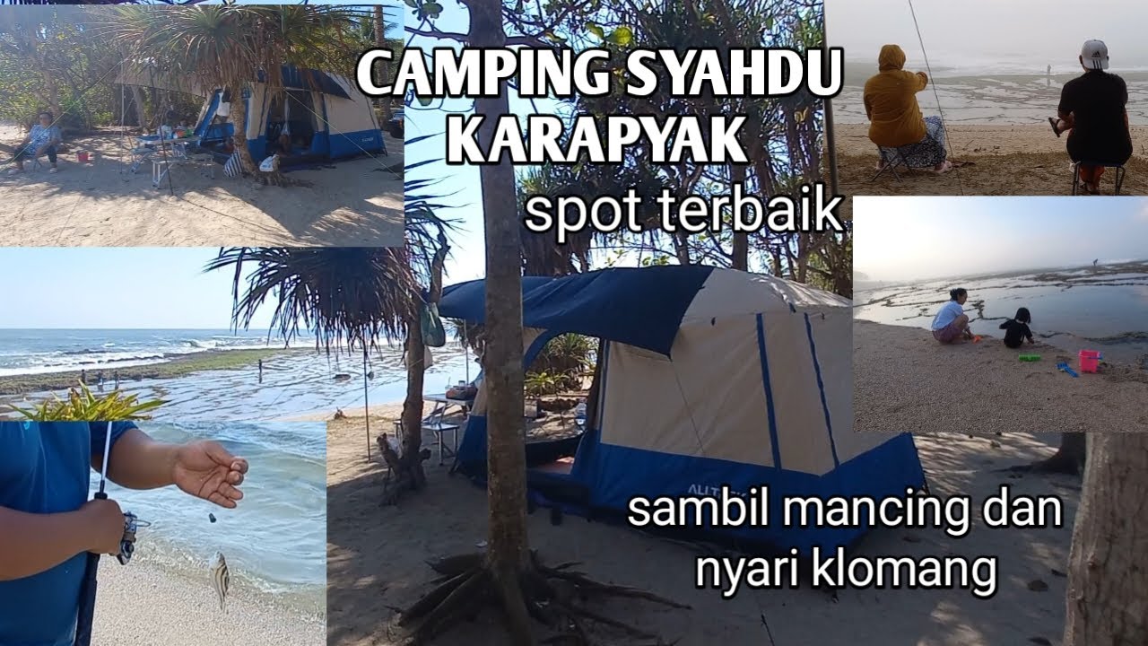 Camping Di Pantai Karapyak View Istimewa 