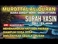 MUROTTAL AL-QURAN MERDU PENYEJUK HATI DAN PIKIRAN LIVE NONSTOP