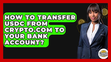 How to Transfer USDC from Crypto.com to Your Bank Account? - CryptoBasics360.com