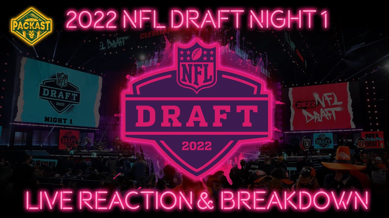 2022 NFL Draft Live Reaction and Breakdown (Round 1)