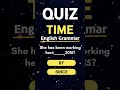 English Grammar Quiz Test 1 #classic